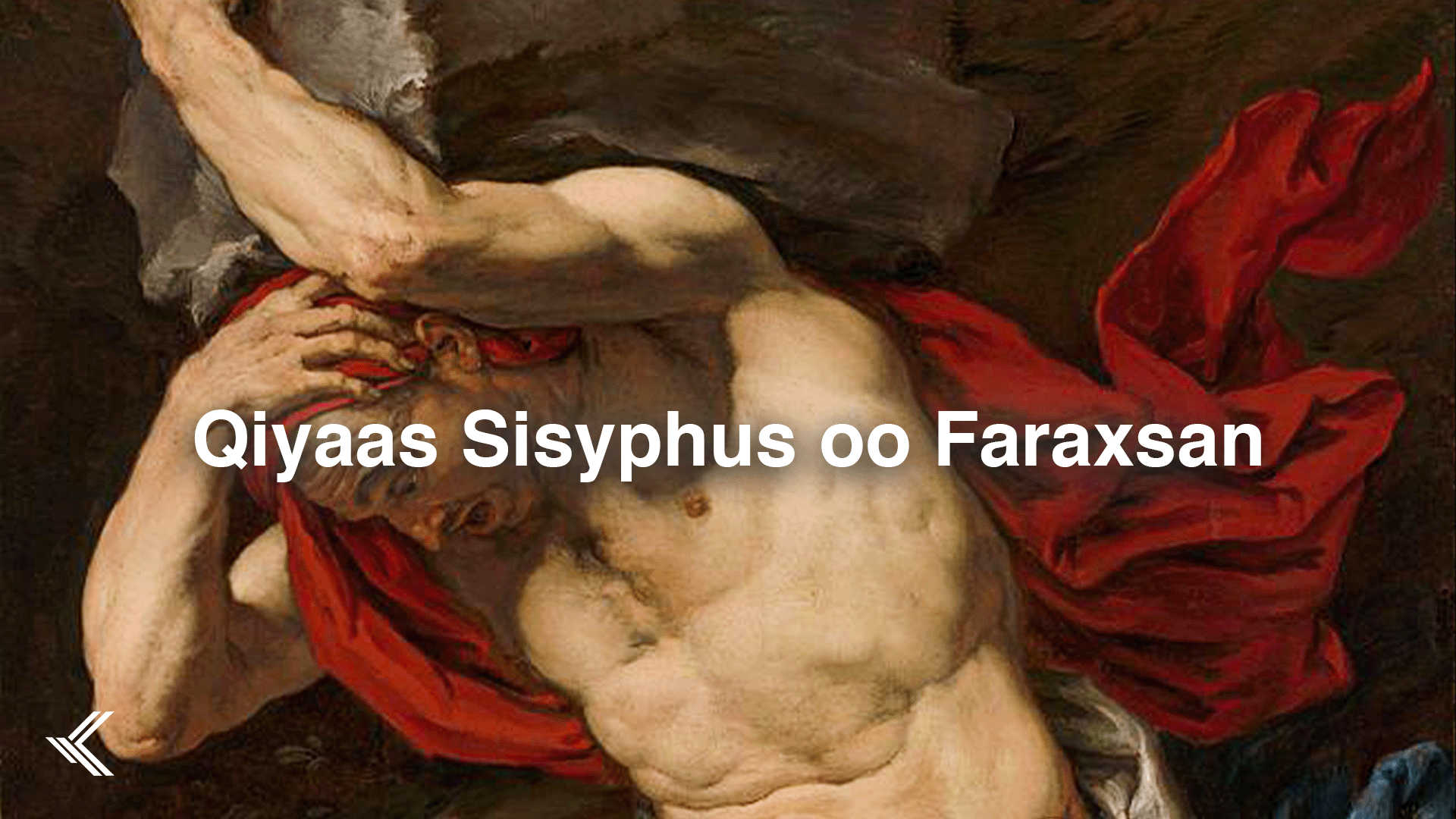 qiyaas Sisyphus oo faraxsan
